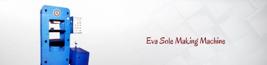 EVA Sole and Eva Footwear Making Machine with Moulds