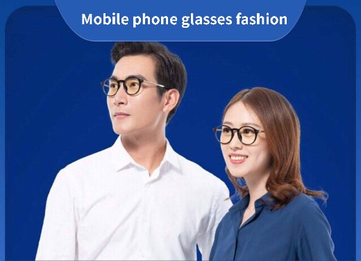 Mobile phone glasses-Fashion