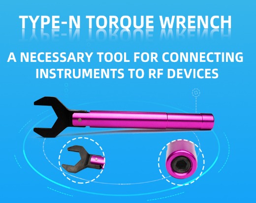 Type-N Torque Wrench Calibrated To 1N. M Protect Instrument Joints 20mm