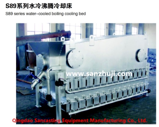 S89 series water- cooled boiling cooling bed